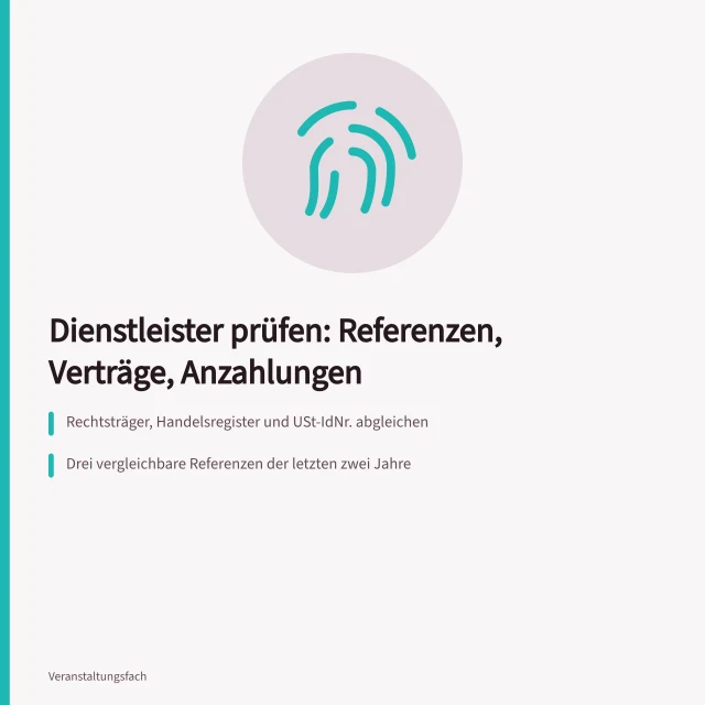 Checkliste zur Prüfung von Veranstaltungsdienstleistern mit Vertrag und Referenzen. Veranstaltungsdienstleister prüfen: Checkliste für Referenzen und Verträge